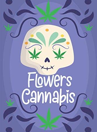 Flowers Cannabis: 6x9 Blank Lined Cannabis Notebook/Journal/logbook - weed lovers gifts - Weed Lover Smoker Friend Stoner Gift Birthday .